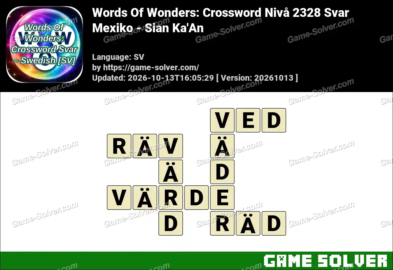 Words Of Wonders: Crossword Nivå 2328 Svar – Mexiko – Sian Ka’An